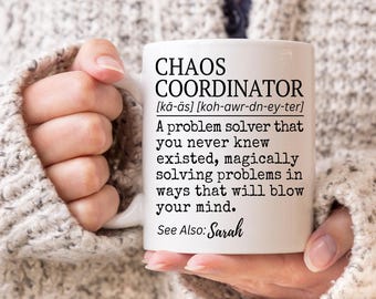Chaos Coordinator Definition Mug, Personalized Chaos Coordinator Gift, Custom Name Cup, Gift for Chaos Coordinator, Funny Office Present