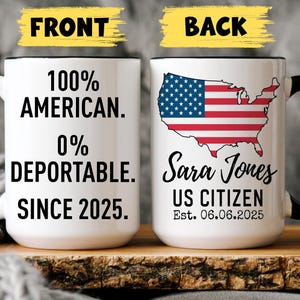 Custom American Citizenship Gift, New American Citizen Mug, US Citizen gift, Becoming An American, New American Present, US Citizen Gift