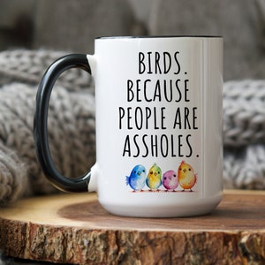 Bird Lover Gift, Bird Watcher Gift, Bird Coffee Mug, Bird Watching Mug, Gift for Bird Enthusiast, Bird Owner Birthday Gift, Christmas Bird