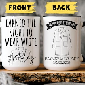 Gift For New Doctor, Personalized White Coat Ceremony Gift, Pharmacist, Nurse Practitioner Physical Therapist Dentist Graduation Mug