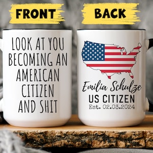 Custom US Citizenship Gift, Funny US Citizenship Mug, New US Citizen, Becoming An American, Immigration Process, Immigrant American Citizen