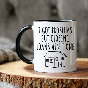 Funny Lenders Gift, Mortgage lender gift, Loan Officer Gift, Lender Gift, Mortgage Consultant Mug, Closing Gift, New Home Gift, Banker Gift