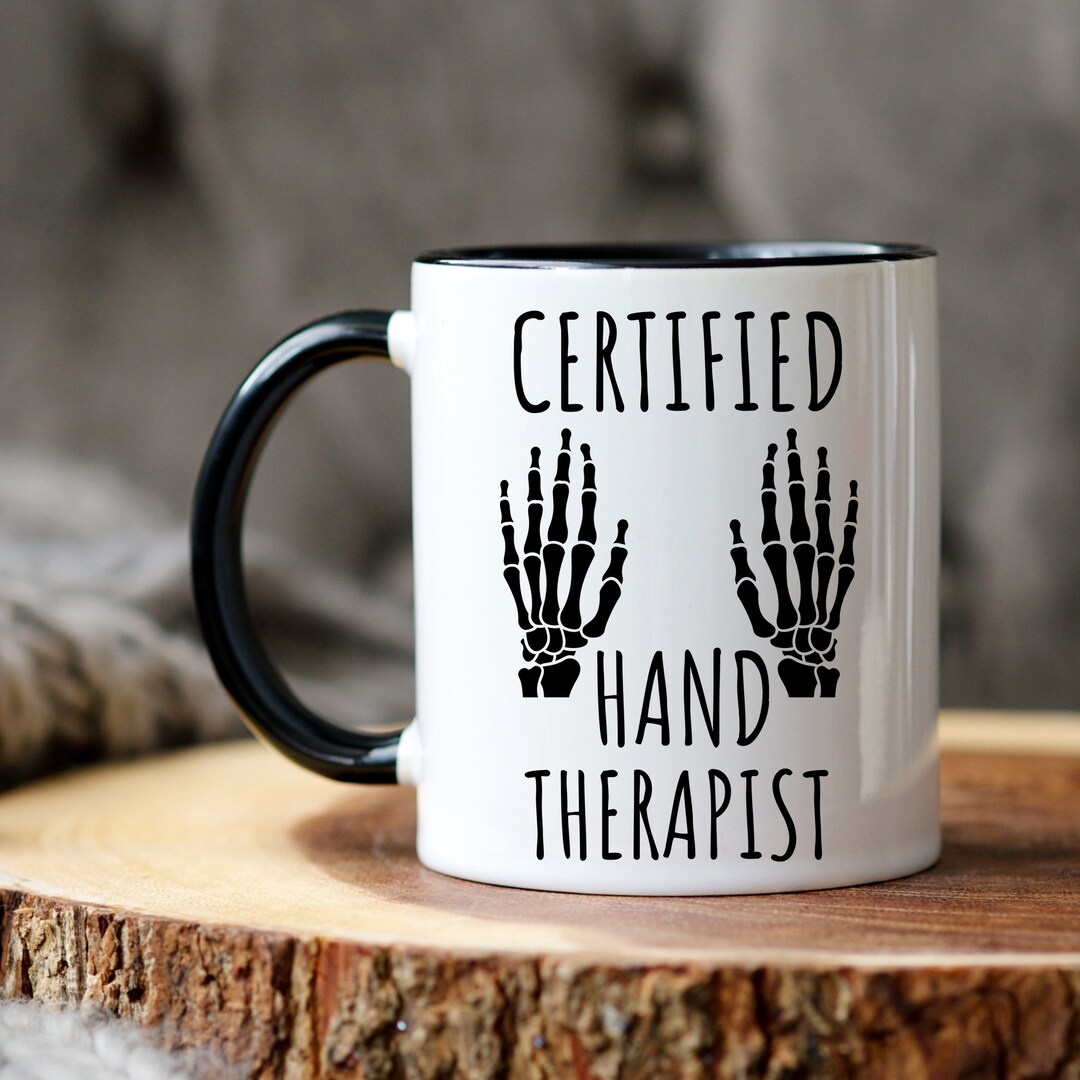 Certified Hand Therapist Gift, CHT Coffee Mug, Hand Therapy Gift, Hand ...