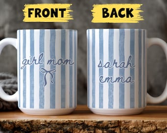 Girl Mom Mug, Mom Coffee Mug, Girl Mama Gift, Personalized Mom of girls Mug, Girls Mom Custom Daughter Name Mug, Girl Mama Kids Names Mug