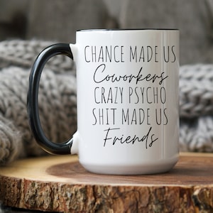 Funny Coworker Mug, Coworker Bestie Gift, Coworker farewell gift, Colleagues Retirement gift, Gift for Work Bestie, Office Bestie Gift