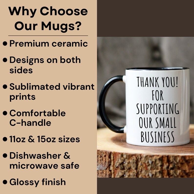 Może przedstawiać: Biały kubek ceramiczny z czarnym uchwytem i czarnym rantem. Kubek ma napis "THANK YOU! FOR SUPPORTING OUR SMALL BUSINESS" nadrukowany czarnym kolorem na przodzie.