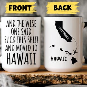 Relocating to Hawaii Gift, Moving to Hawaii, Hawaii Gift, Moving Away Gift, Going Away, New Job Hawaii, New State Mug, Custom Relocating