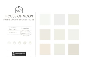 May include: A paint color suggestion chart with nine white paint swatches. The chart is labeled "House of Moon Paint Color Suggestions". The chart also includes the categories "Modern Organic", "Coastal", and "Cottage" with a Sherwin-Williams logo.