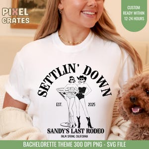 Custom Last Rodeo Bachelorette PNG, Nashville Party SVG, Bridal Party svg png, Custom Bachelorette Shirt Design, Nashville Bach Party