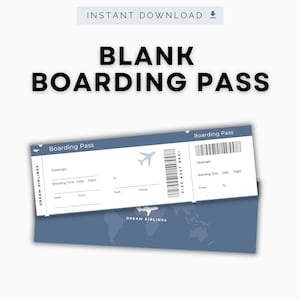 May include: A digital download featuring a blank boarding pass design. The design includes space for passenger details, flight information, and a barcode. The text "BLANK BOARDING PASS" is prominently displayed.