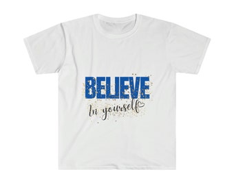 ユニセックス ビリーブ・イン・ユアセルフ Tシャツ