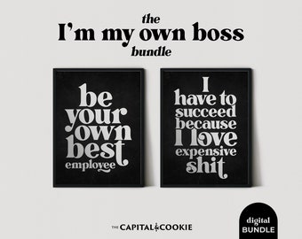 I'm my Own Boss Digital Bundle | Home Office Decor | Inspirational Posters | Entrepreneur Wall Art | Instant Download