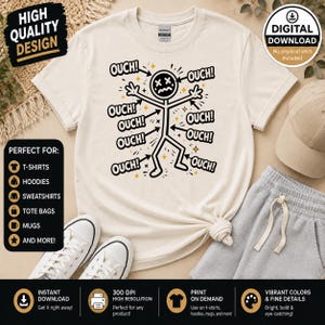 May include: Cream-colored t-shirt with a stick figure design. The figure has an 'X' for eyes and is surrounded by arrows and the word 'OUCH!' in black. The shirt is paired with gray sweatpants, a beige cap, and white sneakers. The design is suitable for t-shirts, hoodies, and more.