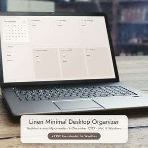 May include: A laptop screen displays a digital desktop organiser with a beige background, featuring a November calendar, sections for current tasks, to-do lists, quick links, and web links. The text reads Linen Minimal Desktop Organiser.