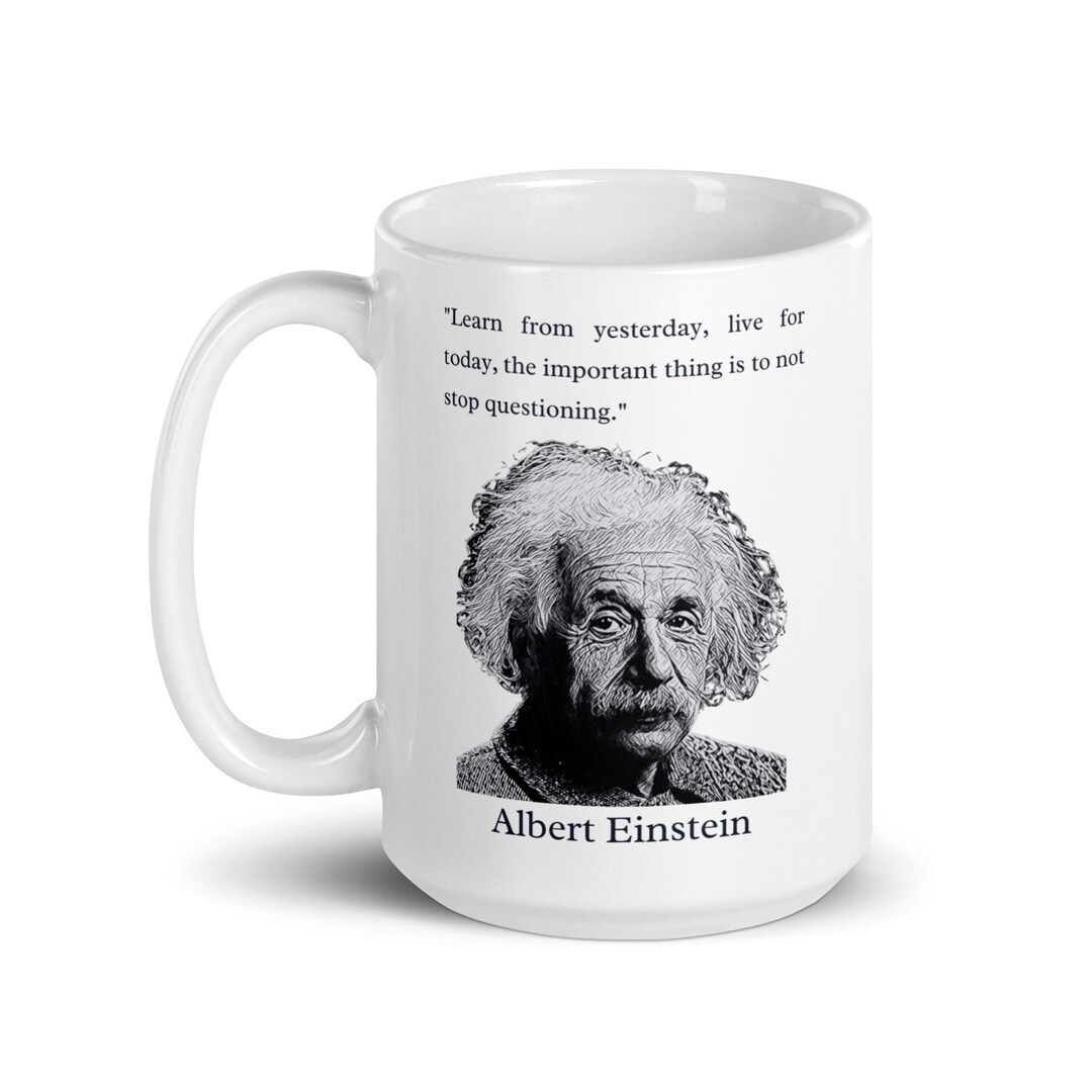 Albert Einstein Coffee Mug, Coffee Cup, Motivational Quote Etsy