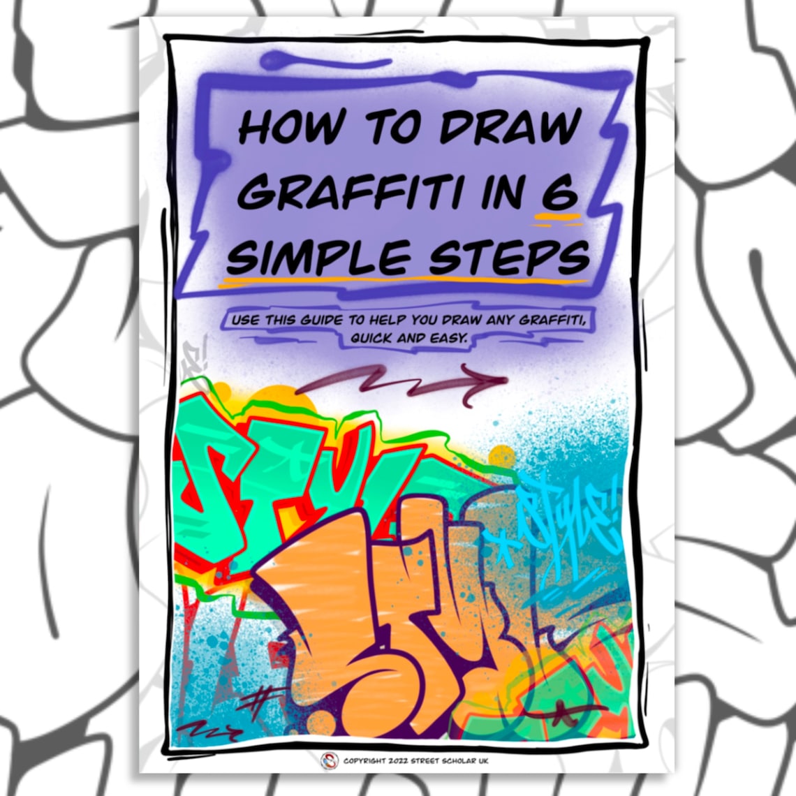 Learn to Draw Graffiti A Stepbystep Guide for Beginners PDF How to