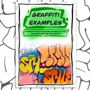 May include: A colorful graphic design sheet with the text "Graffiti Examples" and "Information sheets including examples to help you understand and draw graffiti." The sheet features a graffiti style design with the word "Style" written in multiple colors and styles.