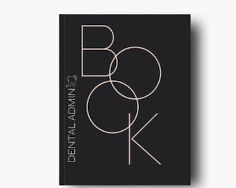 Dental Admin Book | Printed & Shipped | Office Management Workbook for Dental Front Desk