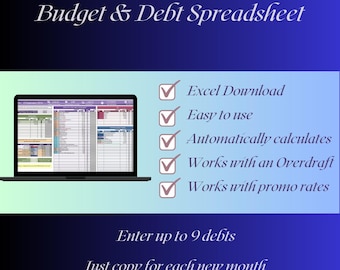 May include: A laptop computer displaying a spreadsheet with the title "Budget & Debt Spreadsheet". The spreadsheet is a budget and debt tracker. The image also includes a list of features: Excel Download, Easy to use, Automatically calculates, Works with an Overdraft, Works with promo rates. The text "Enter up to 9 debts" and "Just copy for each new month" is also included.