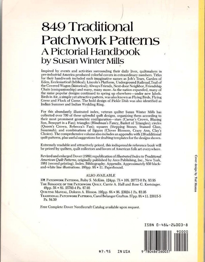 May include: A book cover titled "849 Traditional Patchwork Patterns" by Susan Winter Mills. The cover features text in black and white, with a yellow and white background. The book is a pictorial handbook for quilt patterns.
