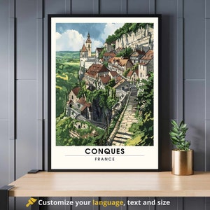 May include: A vintage travel poster featuring a colorful illustration of the village of Conques, France. The poster has a white background with black text that reads "CONQUES FRANCE".