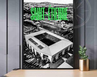 Saint-Étienne-Plakat | Drucken Saint-Étienne, Frankreich - Stade Geoffroy-Guichard