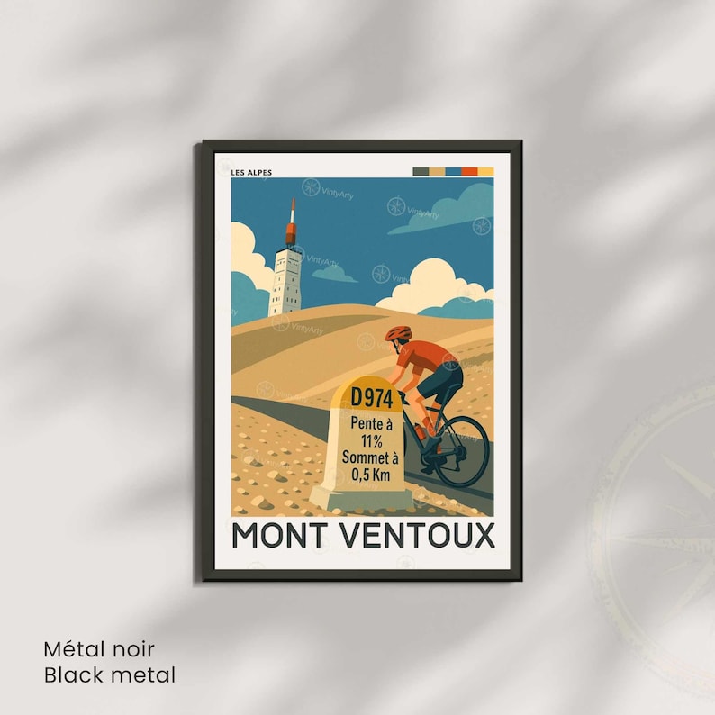 K&ouml;nnte beinhalten: Ein gerahmtes Poster mit einem schwarzen Metallrahmen. Das Poster zeigt einen Radfahrer auf einem Fahrrad, der einen H&uuml;gel hinauff&auml;hrt, mit einem Schild mit der Aufschrift "D974 Pente &agrave; 11% Sommet &agrave; 0,5 Km" und den Worten "MONT VENTOUX". Oben auf dem Poster steht "LES ALPES".
