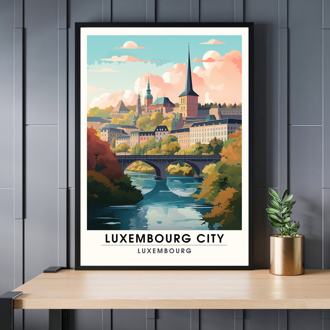 Printing Luxembourg Poster Luxembourg City Luxembourg City Etsy