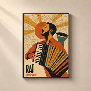Peut inclure: Une impression d'art verticale encadrée représentant une illustration stylisée d'un musicien jouant de l'accordéon. Le design utilise une palette chaude d'orange, de jaune et de noir, avec un fond en rayons de soleil et le texte RAÏ et vintyarty editions.