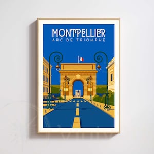 Montpellier Poster – Arc de Triomphe | Vintage French Landmark Print | South of France Wall Art Travel Decor