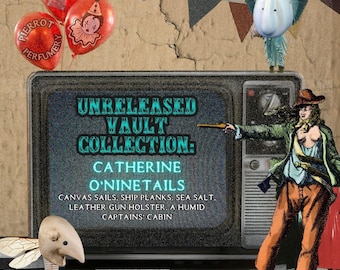 Unreleased Perfume Vault Collection: Catherine O'Ninetails