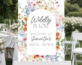 Wildly In Love Bridal Shower Welcome Sign Hand Painted Boho Floral Brunch Template Editable Summer Garden Entrance Board Digital Download