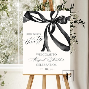 Black Bow 30th Birthday Welcome Sign Coquette Theme Party Decor Editable Thirtieth Birthday Party Template for Women Digital Download