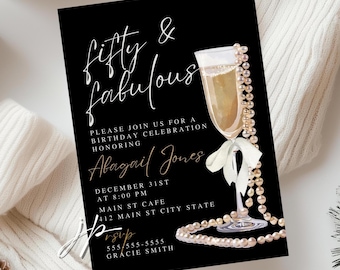 Fifty & Fabulous Birthday Party Invitation Template Women’s Elegant Prosecco and Pearls 50th Invite Editable Black with Gold Digital Invite