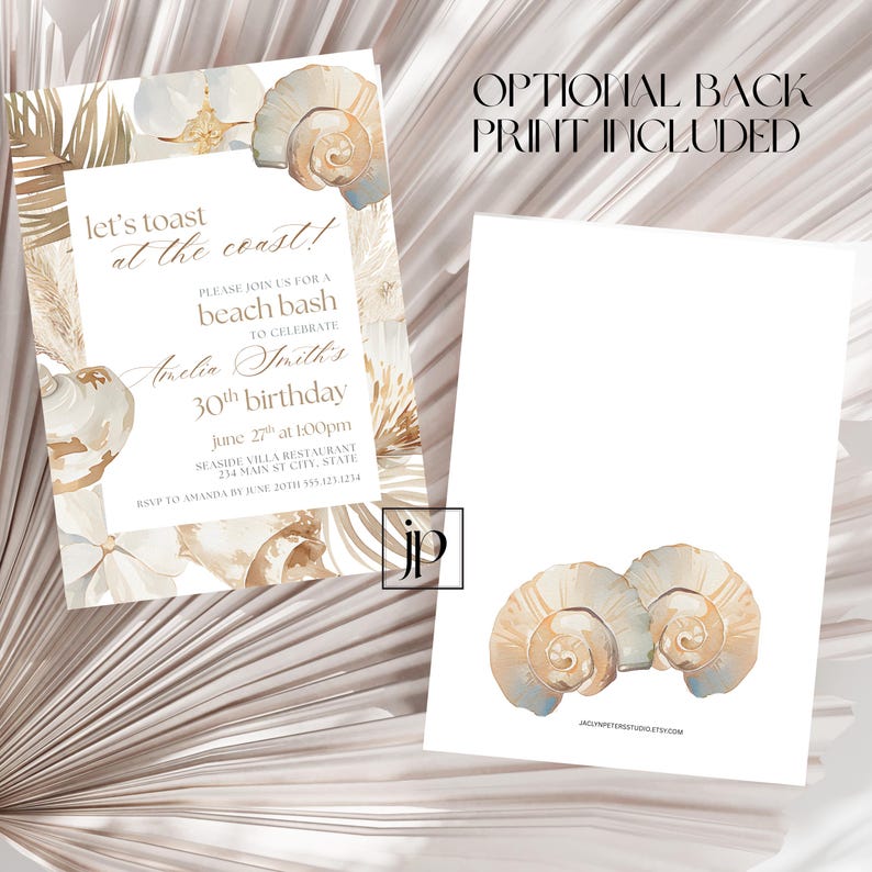 May include: Beach-themed invitation with seashell illustrations and text. The invitation reads "Let's toast at the coast!" and includes details for a 30th birthday celebration. The back of the card features seashell art and the text "Optional Back Print Included."