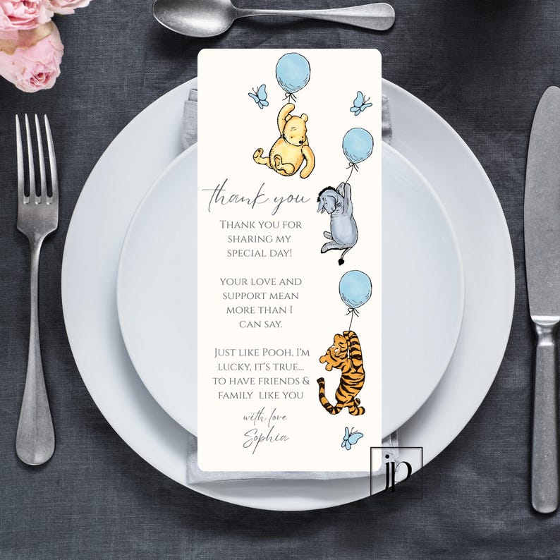 May include: A Winnie the Pooh themed thank you card with blue balloons and butterflies. The card says "Thank you for sharing my special day! Your love and support mean more than I can say. Just like Pooh, I'm lucky, it's true... to have friends & family like you. With love, Sophia."