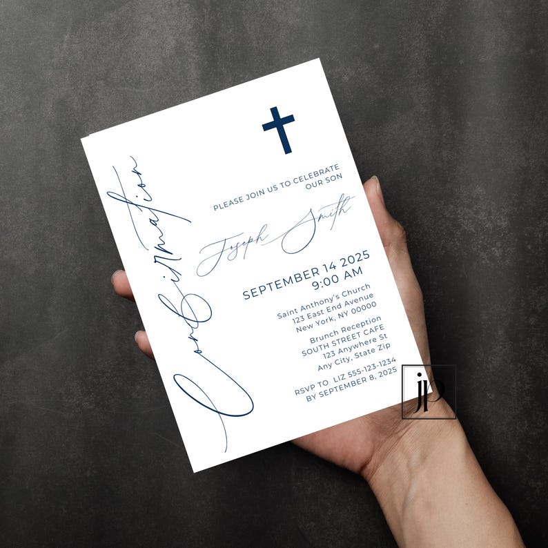 May include: White invitation card with a blue cross at the top. The text reads "Confirmation" in cursive and "Please join us to celebrate our son Joseph Smith" in a blue script font. The date and time of the event are listed as "September 14, 2025, 9:00 AM". The location is Saint Anthony's Church, 123 East End Avenue, New York, NY 00000. The reception is at South Street Cafe, 123 Anywhere St, Any City, State Zip. RSVP information is provided at the bottom.