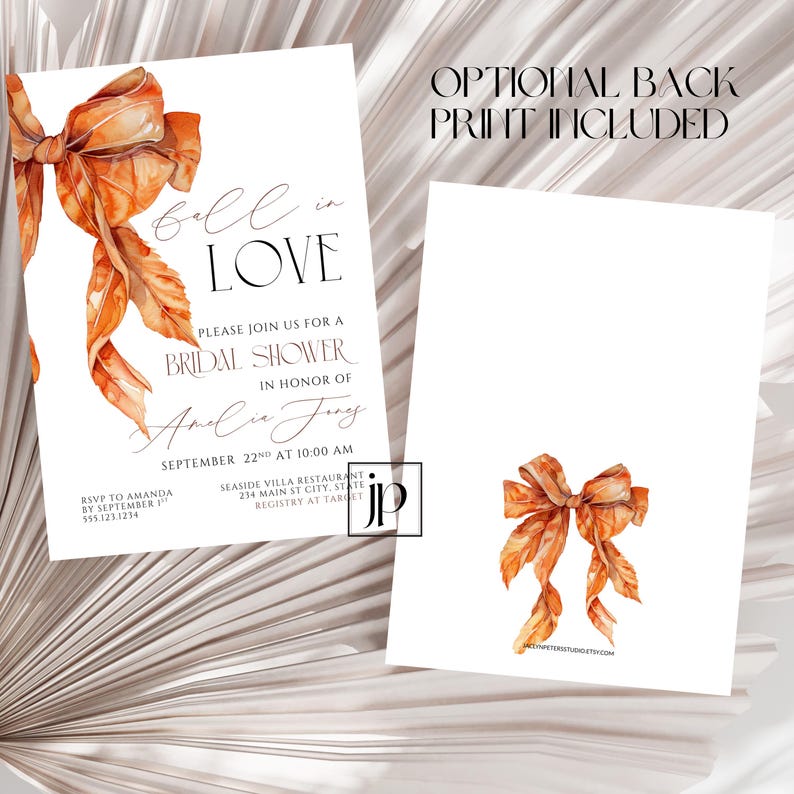 May include: A white bridal shower invitation card featuring a watercolor orange ribbon bow and black text that reads Fall in LOVE, PLEASE JOIN US FOR A BRIDAL SHOWER IN HONOR OF Amelia Jones, SEPTEMBER 22ND AT 10:00 AM. Includes an optional back print.