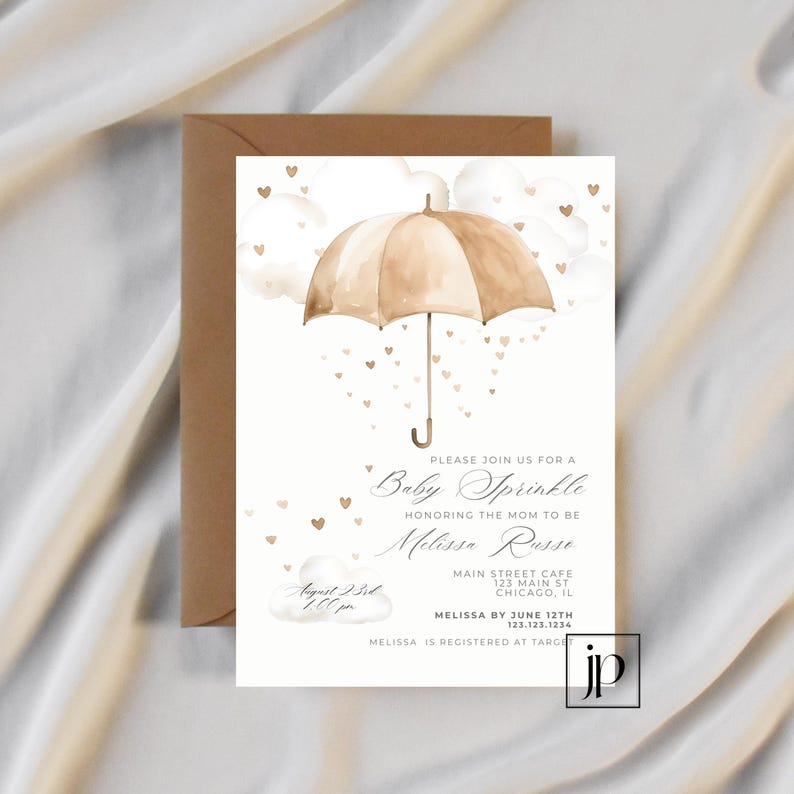 May include: A white baby shower invitation with a watercolor illustration of a brown umbrella with raindrops in the shape of hearts. The text reads "Please join us for a Baby Sprinkle honoring the mom to be Melissa Russe. August 23rd 2:00 pm. Main Street Cafe 123 Main St Chicago, IL. Melissa by June 12th 123.123.1234. Melissa is registered at Target."