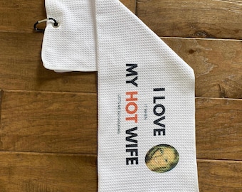 Personalized Golf Towel: Funny 'Hot Wife' Gag Gift