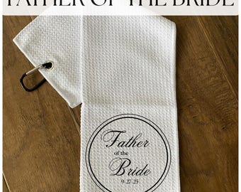 Personalized Father of the Bride Golf Towel: White Waffle Weave