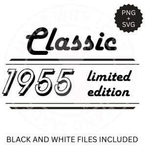 Chemise pour 70e anniversaire SVG - Cadeau pour propriétaire d'une voiture - Cadeau né en 1955 pour homme - PNG classique de 1955