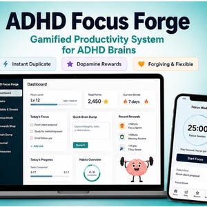 Puede incluir: Un sistema de productividad digital titulado ADHD Focus Forge en una laptop y un smartphone. La interfaz muestra un panel con niveles de jugador, puntos, rachas, listas de tareas y un icono de un cerebro levantando pesas en modo enfoque.