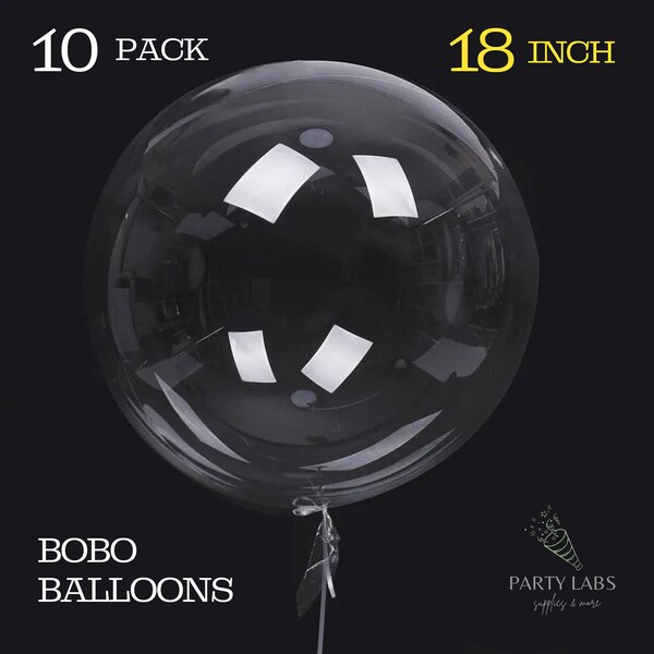 18 inch Clear Bobo Balloons | Set of 10 | Jumbo Balloon | Bulk | Party Supplies for DIY's | Fast Shipping | Birthday Bubble Balloons