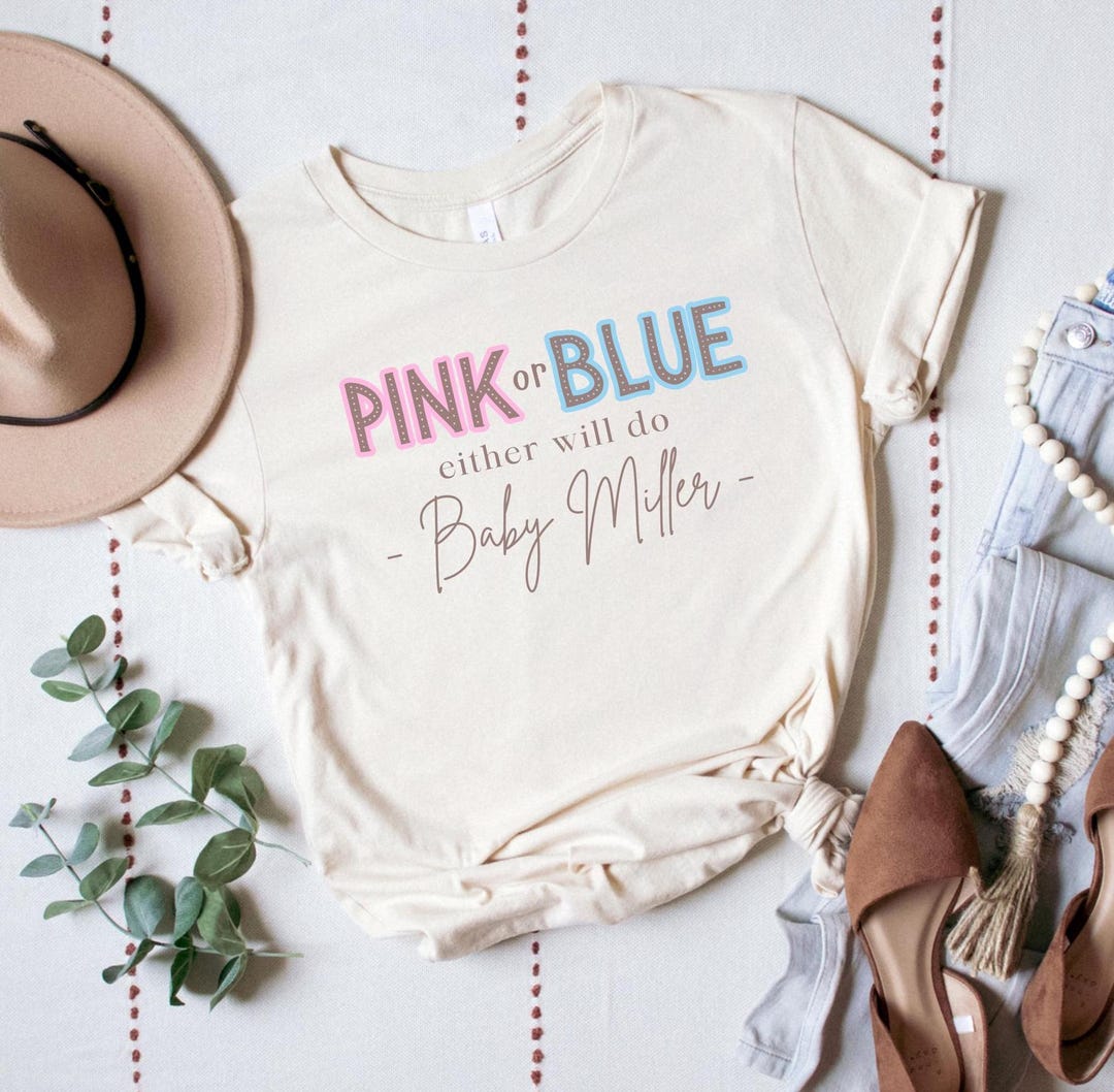 Gender Reveal Shirt Pink or Blue Tee Girl or Boy Top Mom and Dad