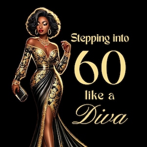 Entrer dans la soixantaine comme une diva