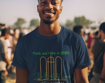 Zion Baptist Tee with &quot;Faith and More in 2024&quot; with logo