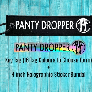 Panty Dropper Custom Jet Tag | Custom Keychain | Holographic Sticker | Car & Motorcycle Keychain | Flight Tag | Perfect for Gift Him Dad