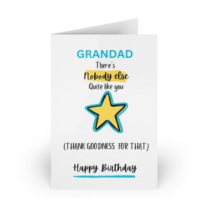 Carte d'anniversaire drôle de grand-père, il n'y a personne d'autre comme vous, Dieu merci ! Meilleur grand-père, blague