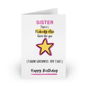 Carte d'anniversaire de soeur drôle, il n'y a personne d'autre comme vous, Dieu merci ! Carte Meilleure maman, blague